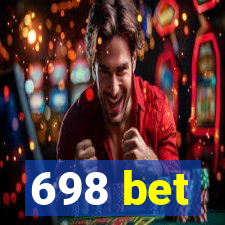 698 bet